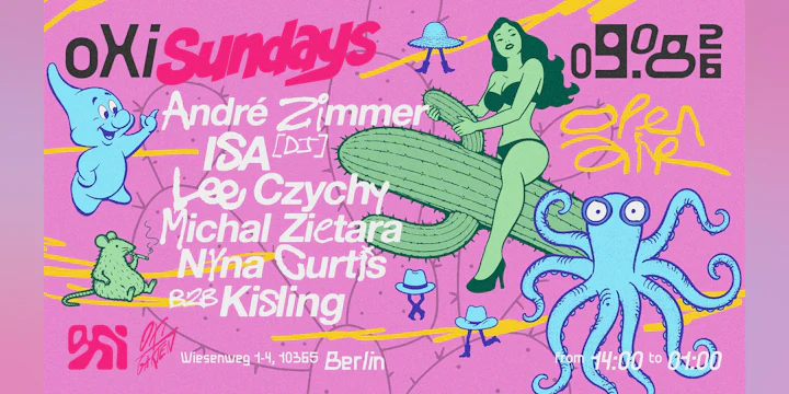 Oxi Sundays (Open Air & Indoor)