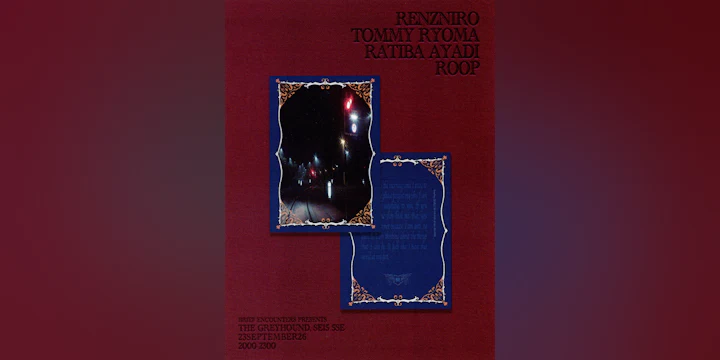 Brief Encounters presents: RenzNiro, roop, Tommy Ryoma + Ratiba Ayadi