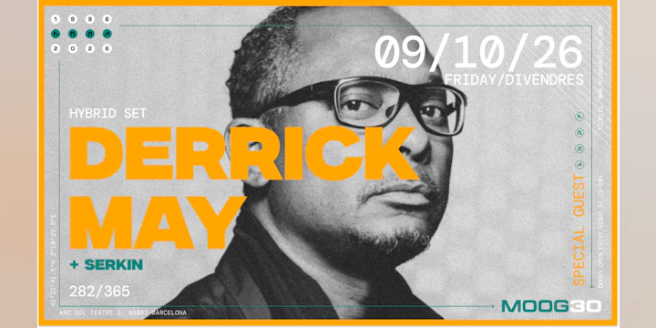 Derrick May + Serkin