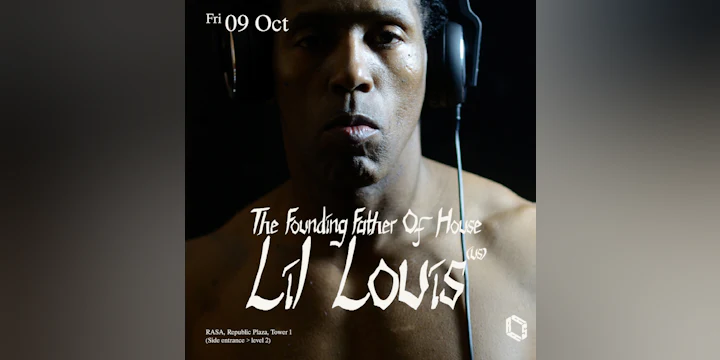 RASA presents Lil' Louis (The Founding Father Of House)
