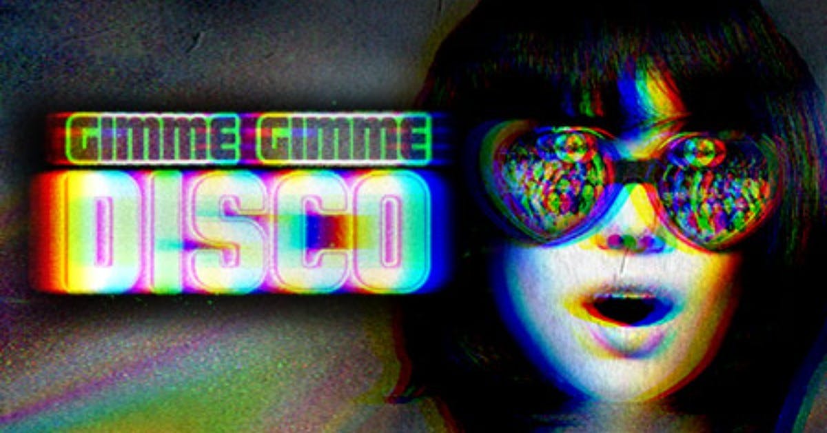 Gimme Gimme Disco