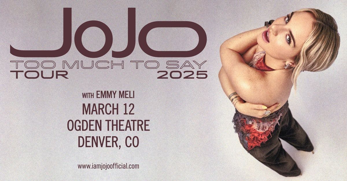 JoJo at The Ogden Theatre - Wednesday, Mar 12 2025 | Discotech
