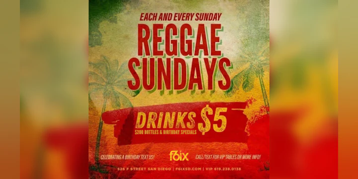Reggae Sundays at F6ix | June 14th Event