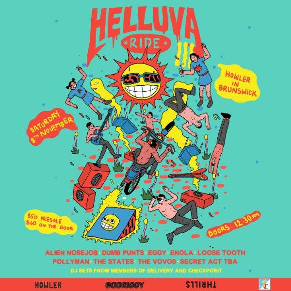 HELLUVA RIDE III ft. Alien Nosejob, Dumb Punts, Enola + more