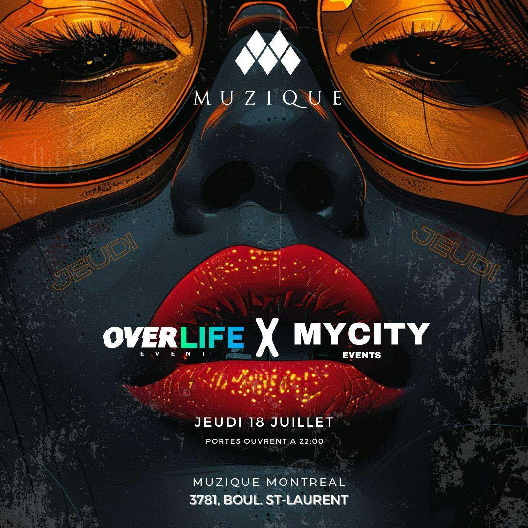 OverLife X MyCity