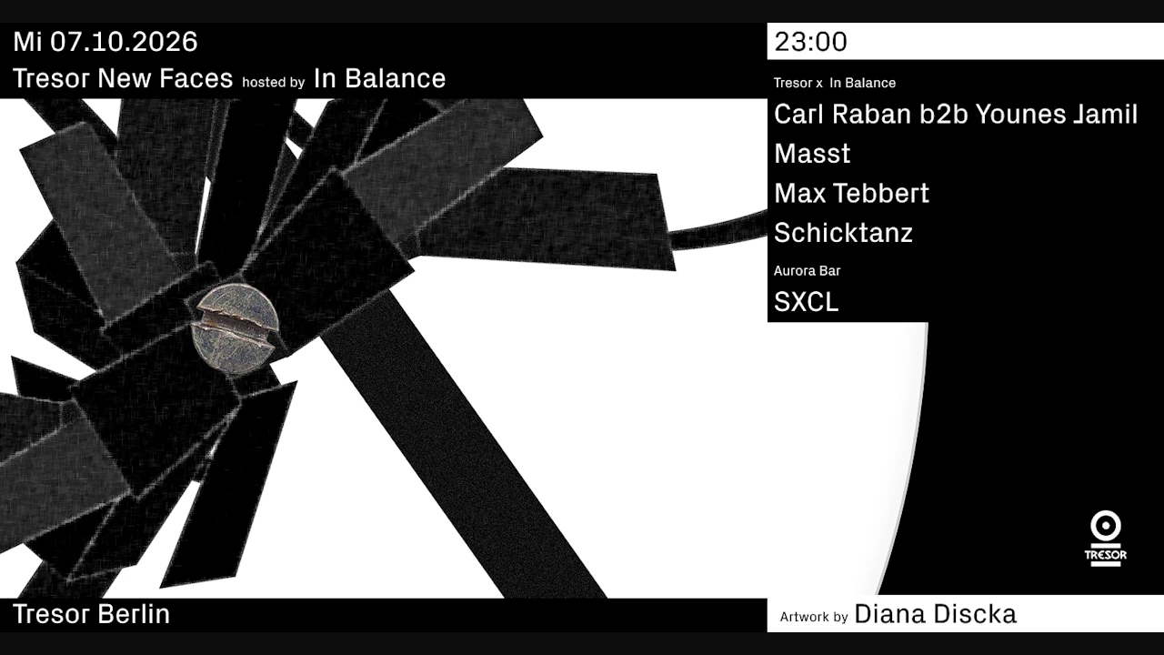 Tresor New Faces hosted by In Balance