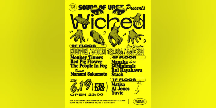 WICKED WITH Kuniyuki × Soichi Terada × Sauce81