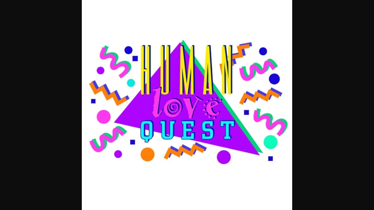 Human Love Quest