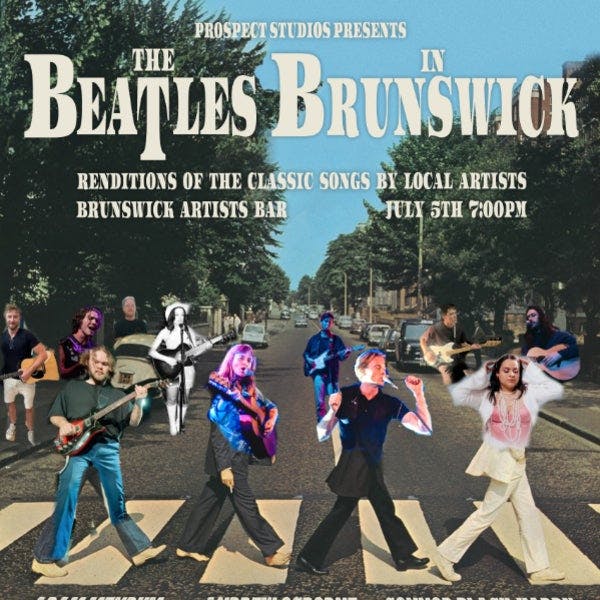 The Beatles in Brunswick - Renditions of the Classic Songs By Local Artists