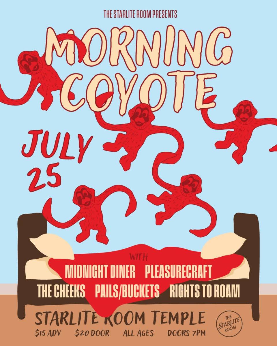 Morning Coyote w/ Midnight Diner, Pleasurecraft, The Cheeks, Pails/Buckets, & Rights To Roam
