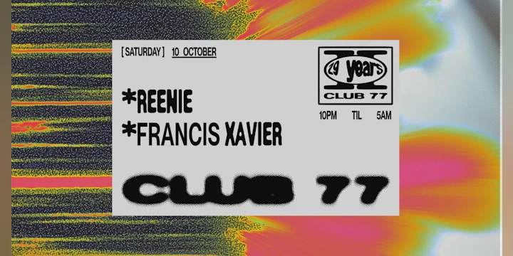 Club 77: Reenie, Francis Xavier