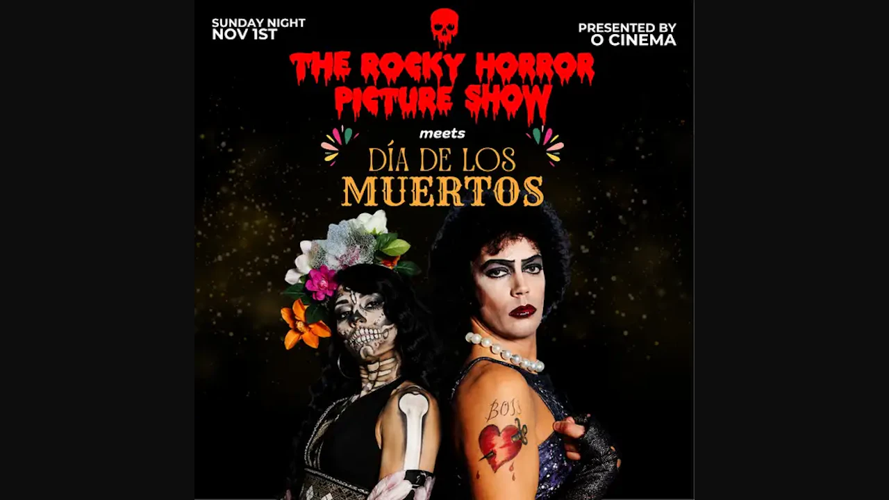 The Rocky Horror Picture Show & Day of the Dead
