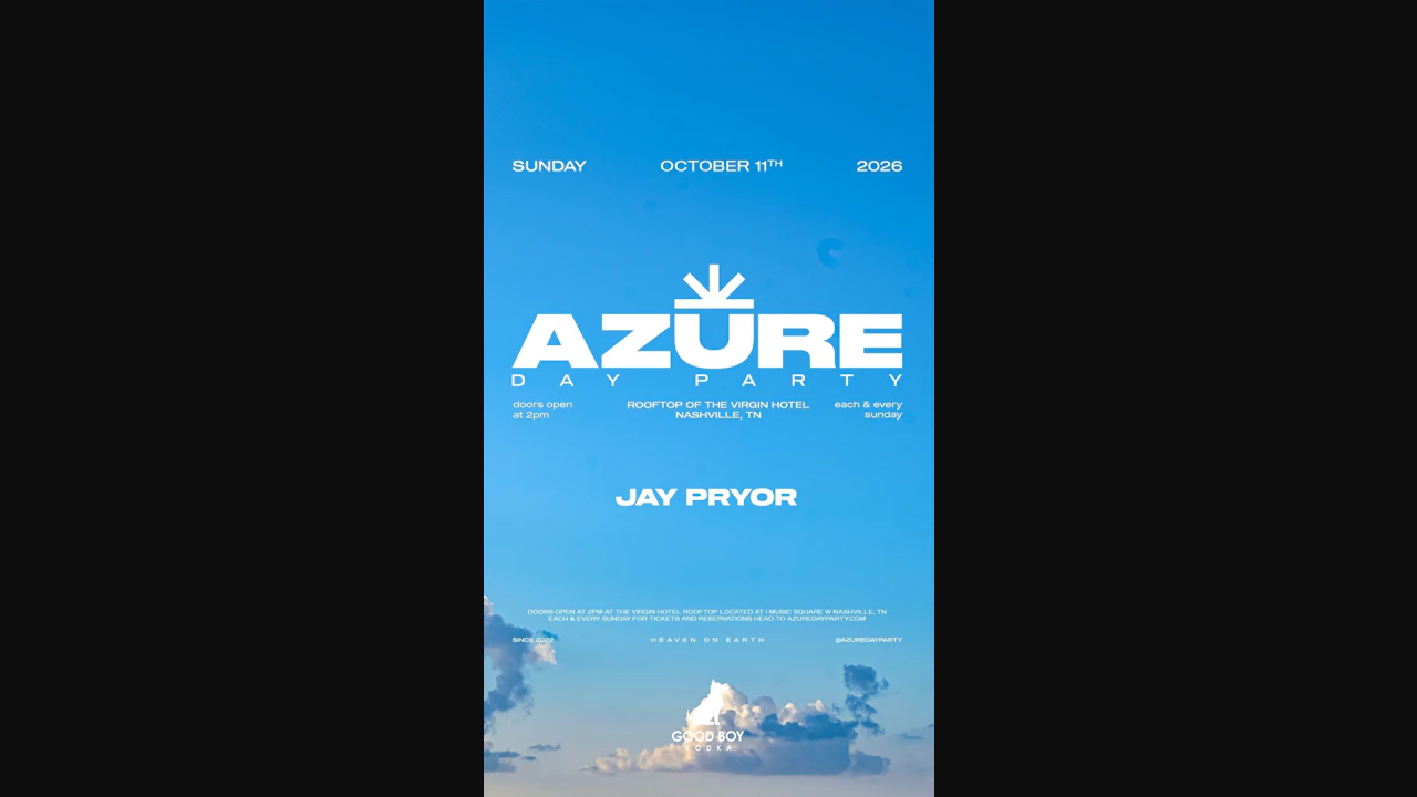 Azure Day Party Nashville October 11th - Jay Pryor
