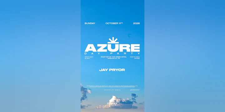 Azure Day Party Nashville October 11th - Jay Pryor