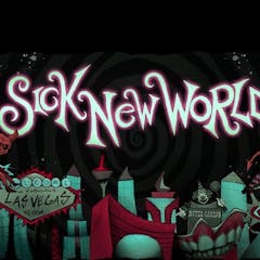 Sick New World