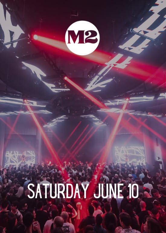 M2 Saturdays at M2 Nightclub - Saturday, Jun 10 2023 | Discotech