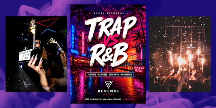 Trap Vs R&B Saturdays at Revenge Miami