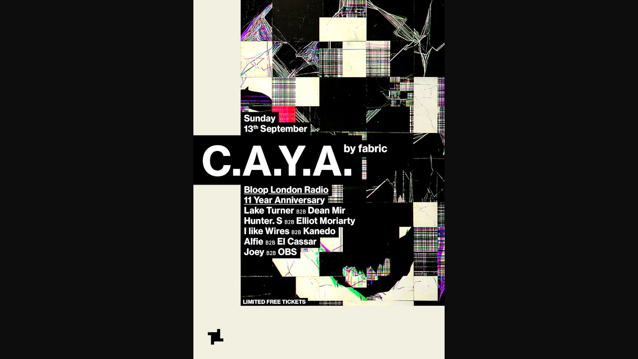 CAYA by bloop london Radio - 11 Year Anniversary
