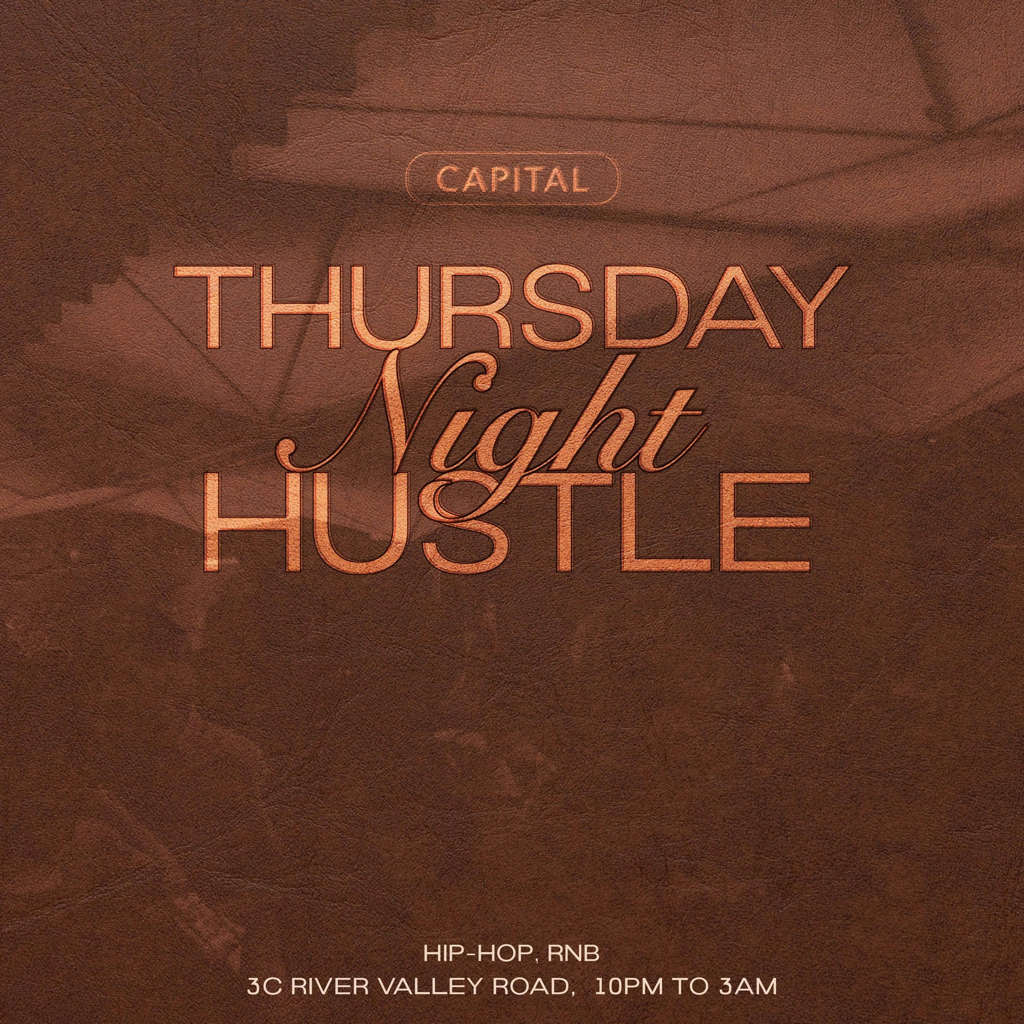 Thursday Night Hustle