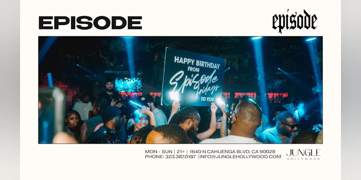Episode Fridays @Junglehollywood