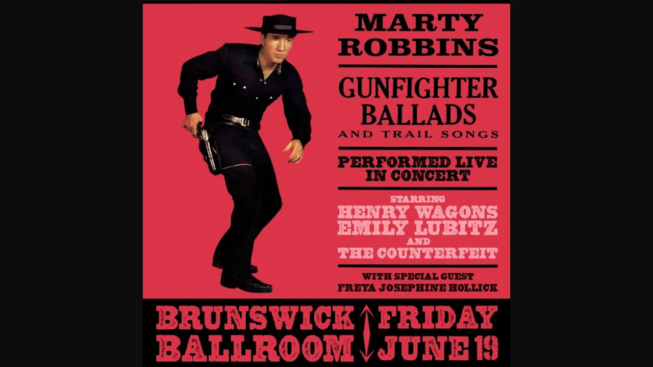 MARTY ROBBINS' GUNFIGHTER BALLADS & TRAIL SONGS Performed by Henry Wagons, Emily Lubitz and The Counterfeit