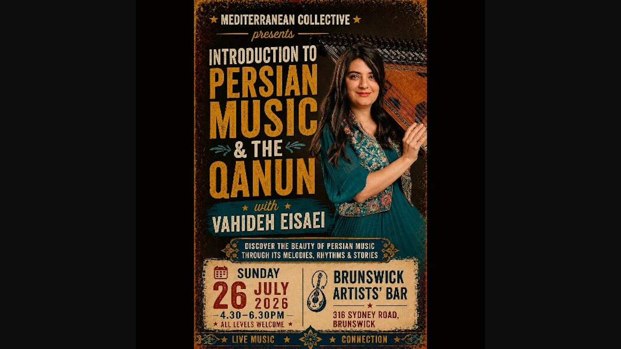Mediterranean Collective Presents: Introduction to Persian Music And the Qanun