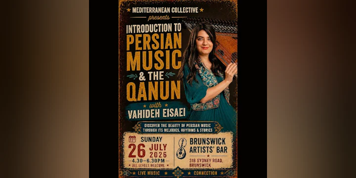 Mediterranean Collective Presents: Introduction to Persian Music And the Qanun