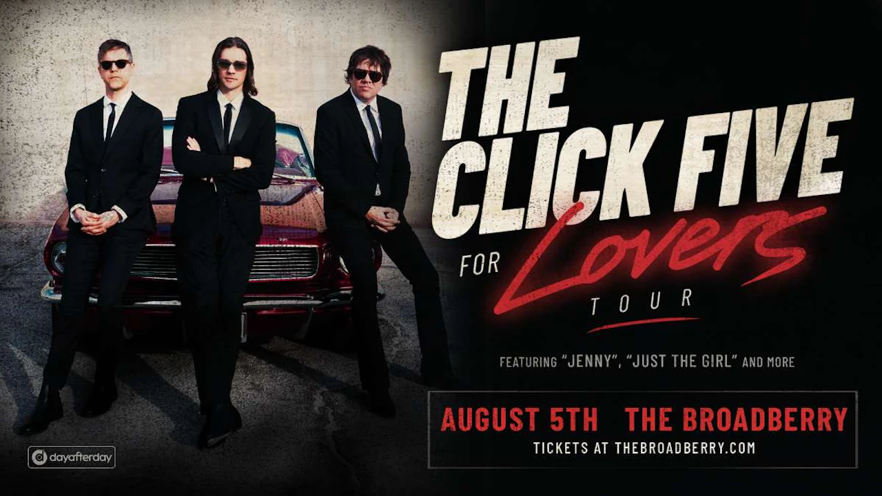 The Click Five: For Lovers Tour 2026 w/ What's Our Age Again?