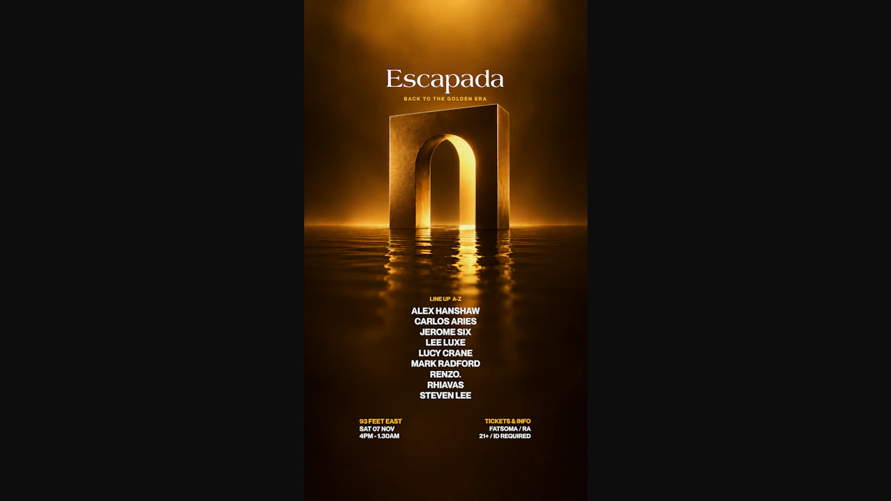 Escapada - Back to the Golden Era - 93 Feet East