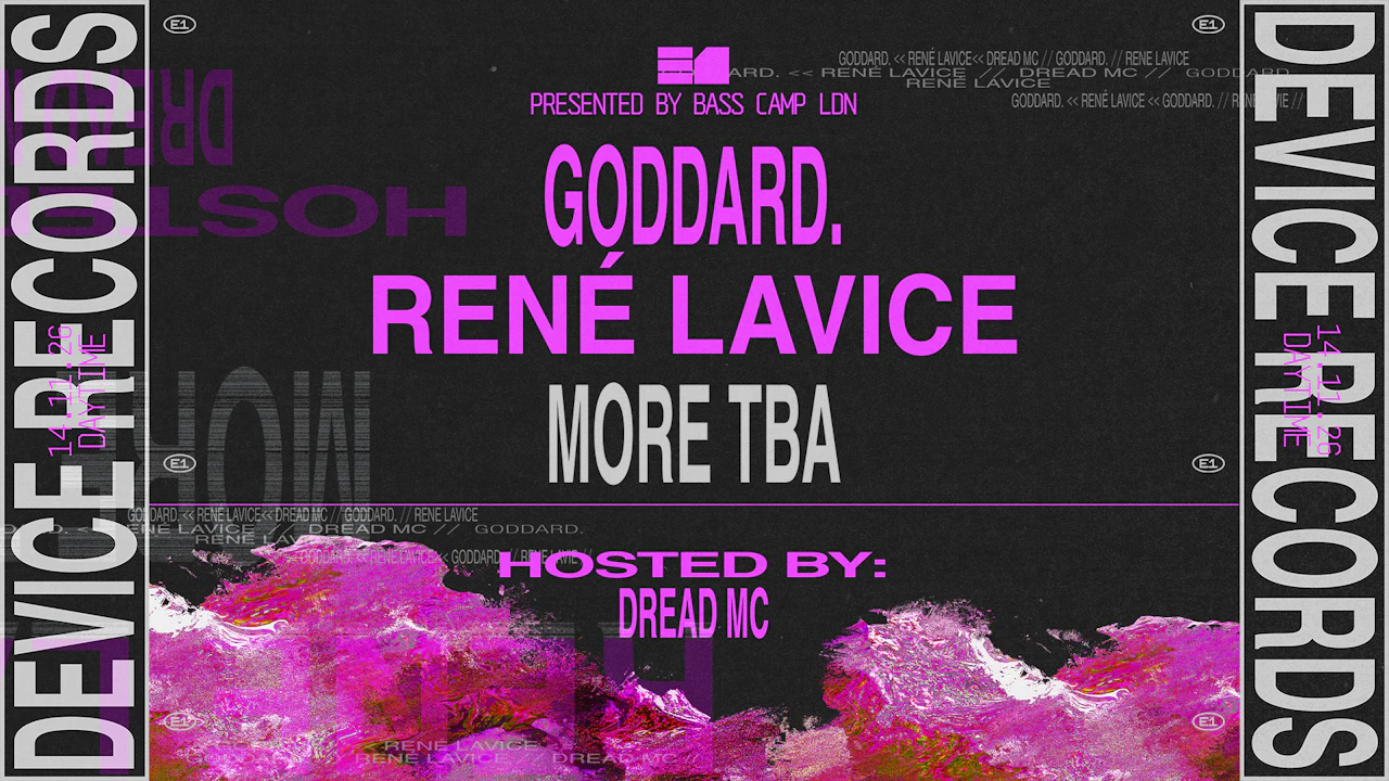 DeVice ft goddard. René LaVice, TBA