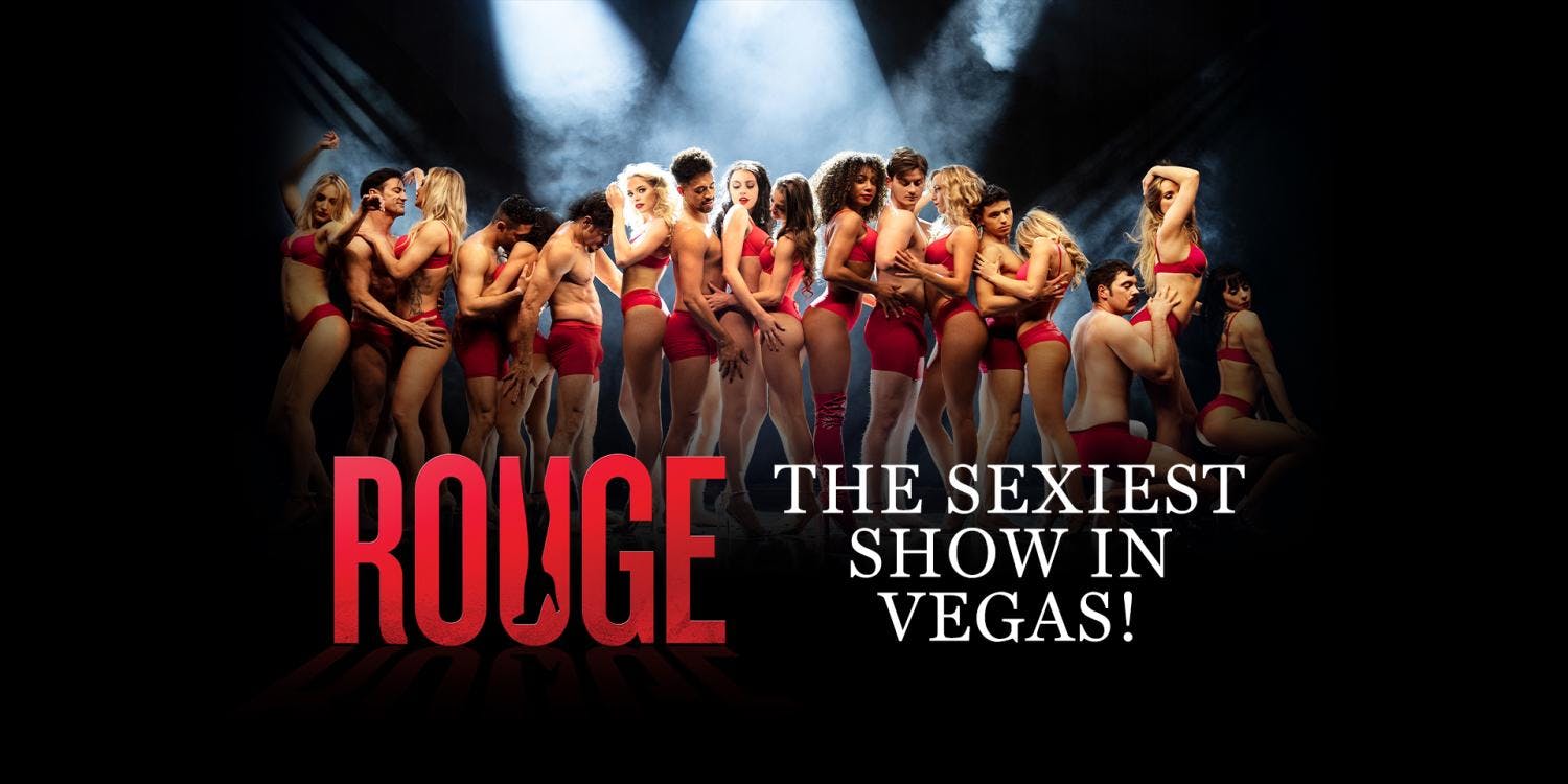 Rouge The Sexiest Show In Vegas At Las Vegas Concerts And Events Saturday Dec 23 2023 Discotech