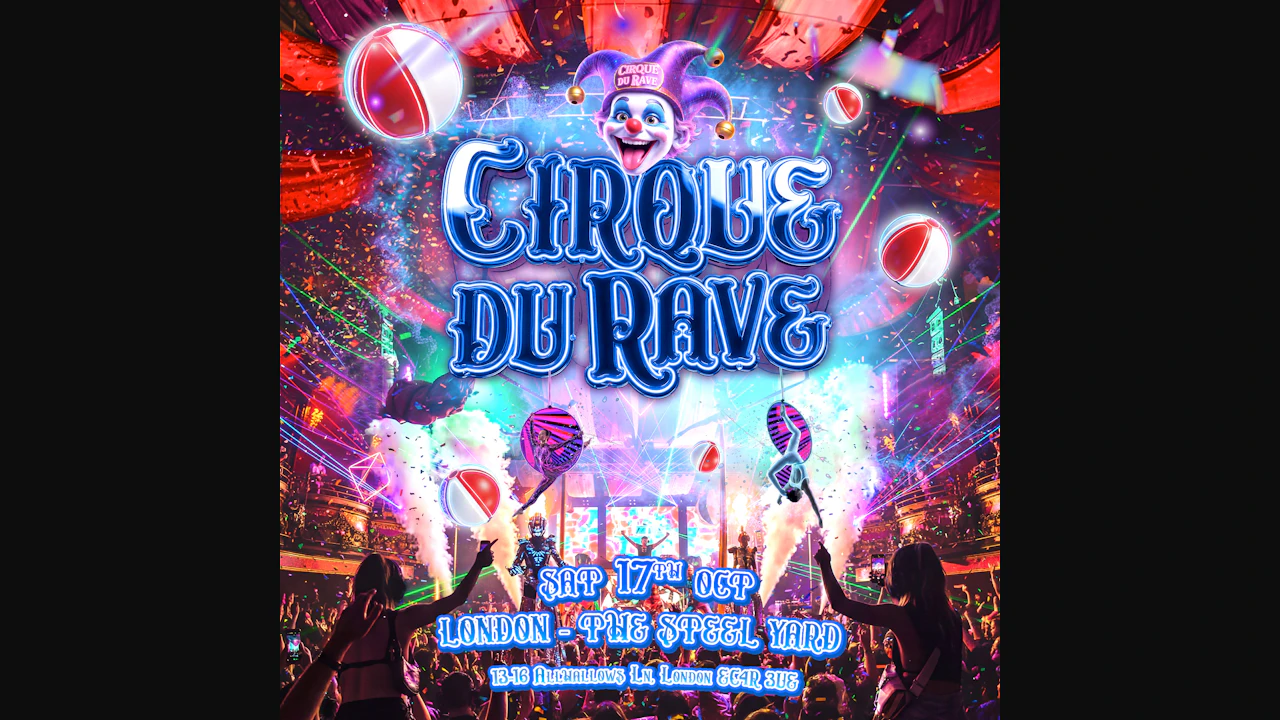 Cirque Du Rave Is Coming To London