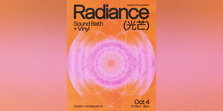 Radiance (光芒)- Sound Bath + Vinyl