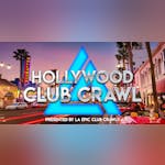 Hollywood Club Crawl
