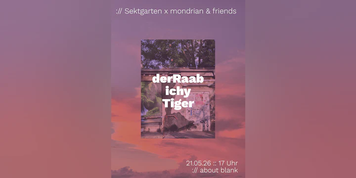 ://sektgarten x mondrian & friends (free entry & open air)