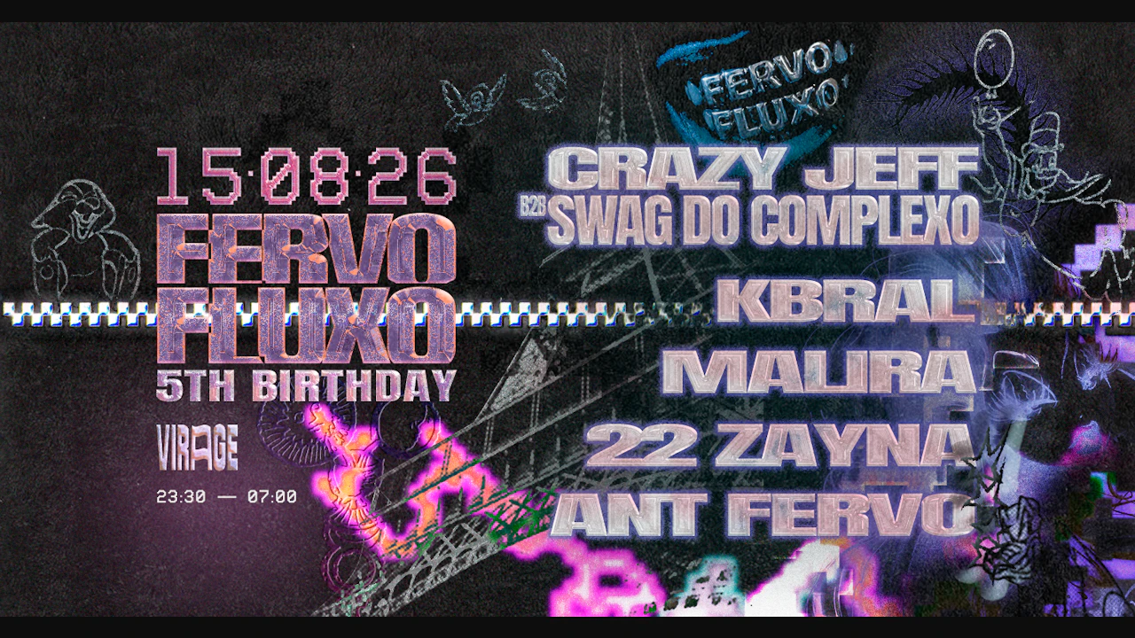 Fervo Fluxo 5th Birthday