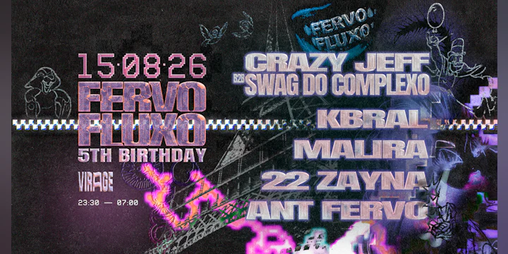 Fervo Fluxo 5th Birthday