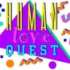 Human Love Quest at Brunswick Ballroom - Tuesday, Mar 25 2025 | Discotech