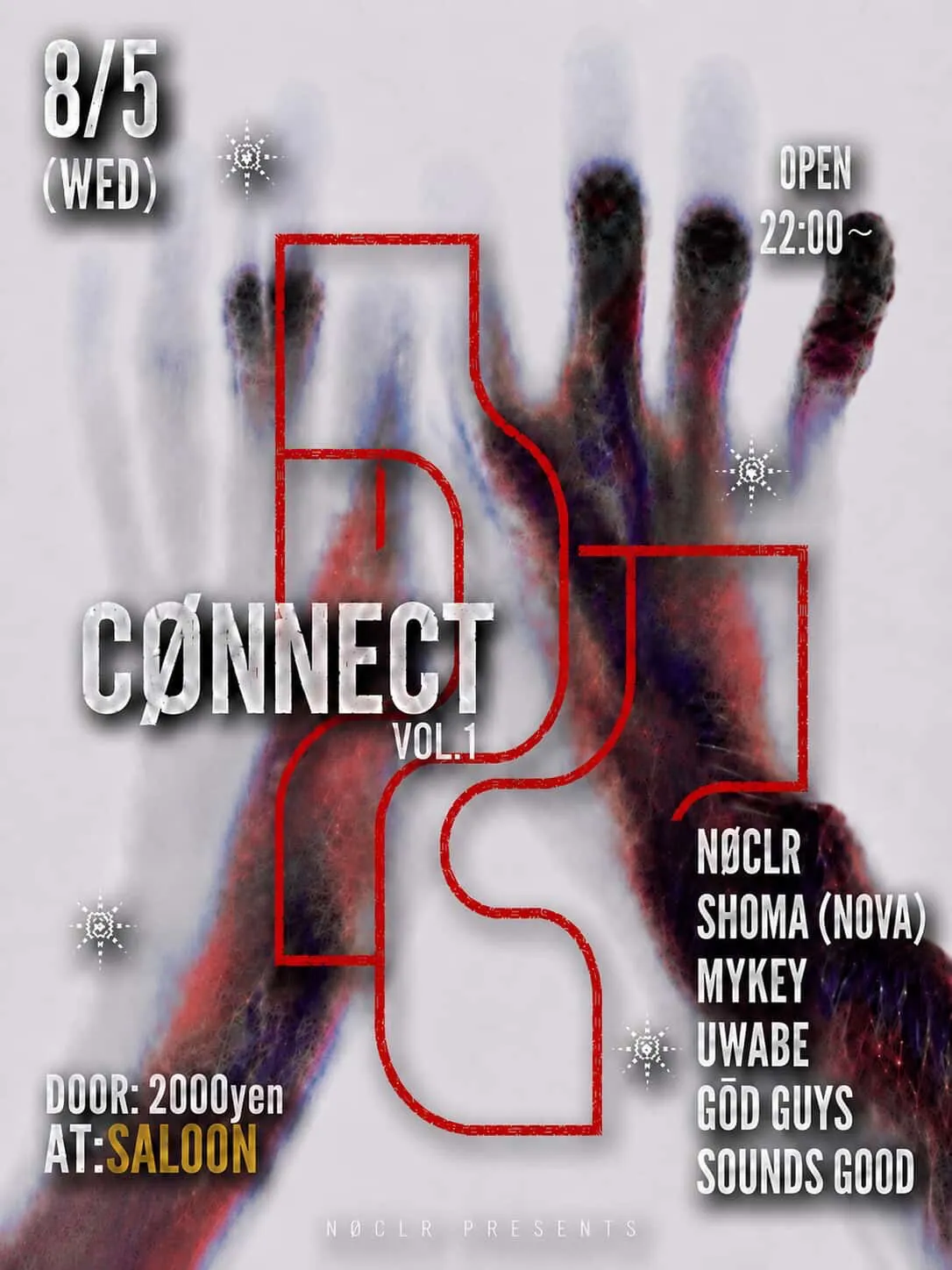 Nøclr Presents -Connect Vol.1-