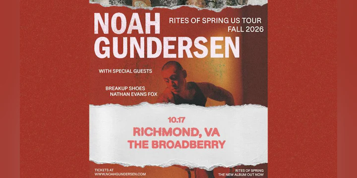 Noah Gundersen: Rites of Spring US Tour FALL 2026 w/ Breakup Shoes and Nathan Evans Fox