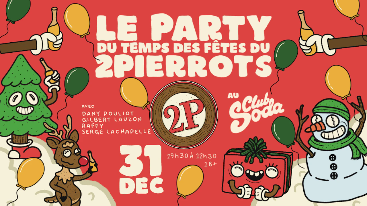 Party Du Temps Des Fêtes Du 2pierrots 2026