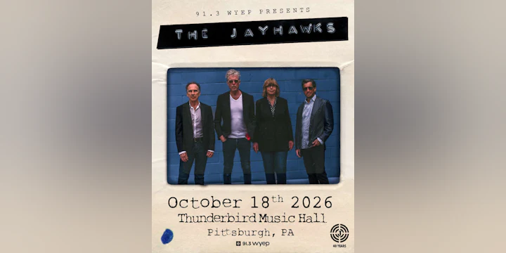 91.3 WYEP Presents - The Jayhawks