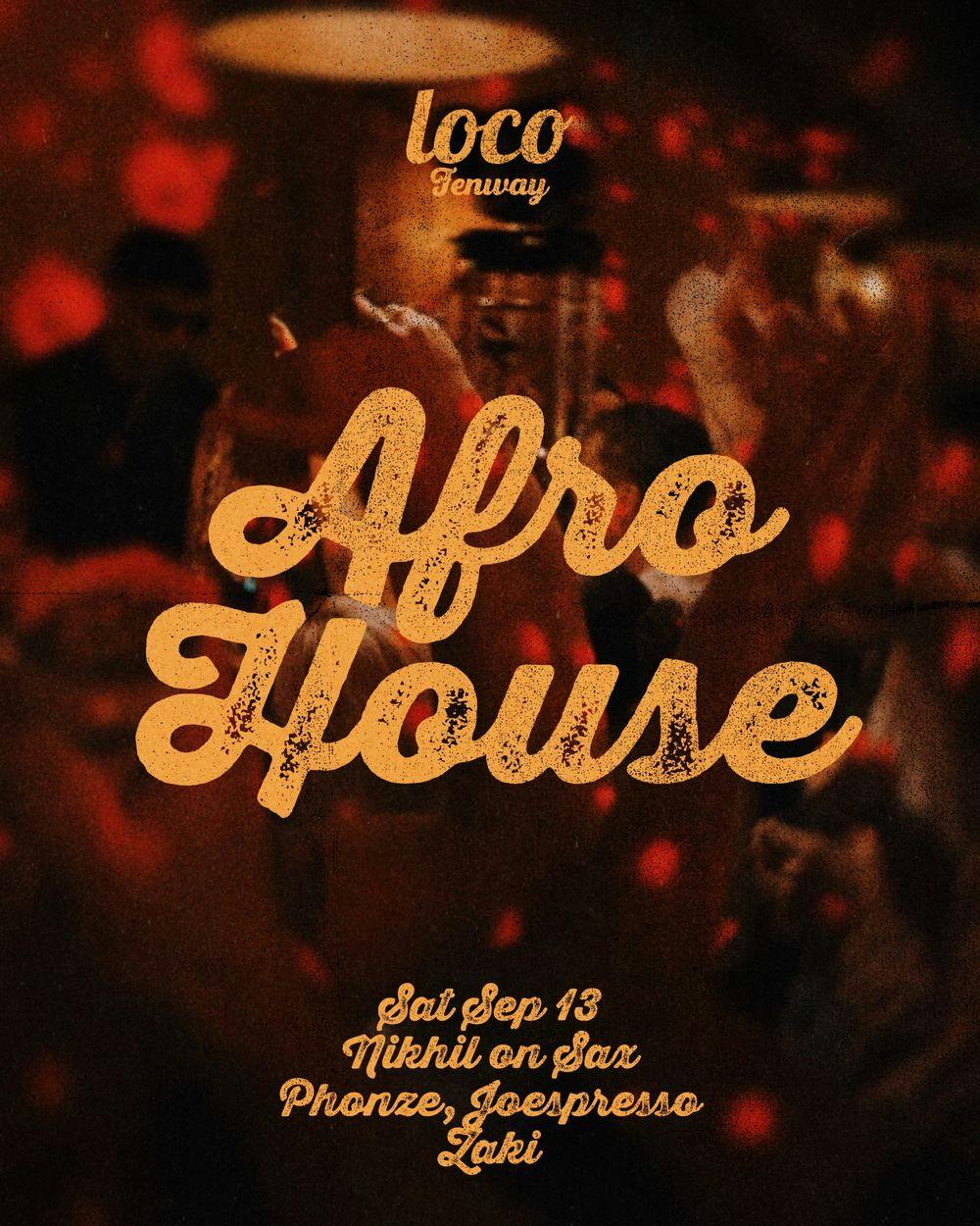 Loco Afro House Night