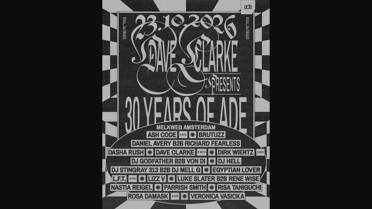 Dave Clarke presents: 30 Years of ADE