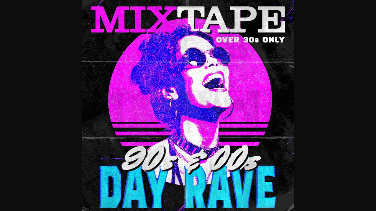 MixTape - An Over 30s Day Rave