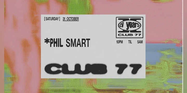 Club 77: Phil Smart