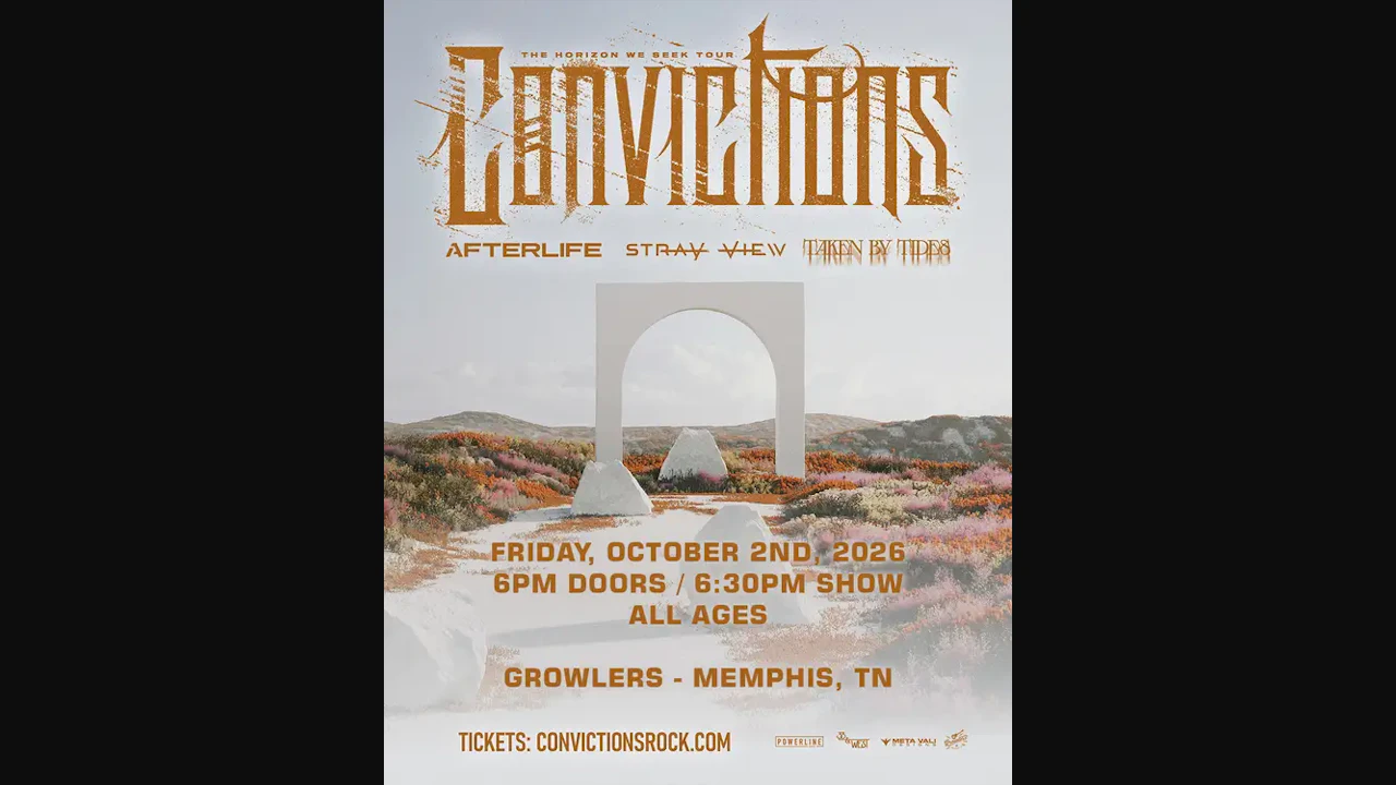 Convictions - The Horizon We Seek Tour at Growlers Memphis