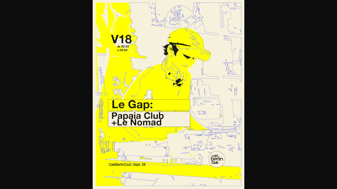 Le Gap · Papaia Club + Le Nomad