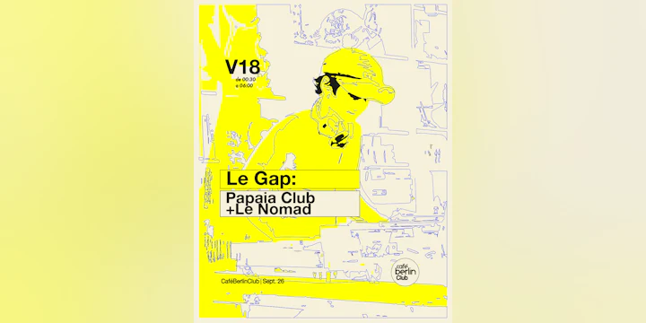 Le Gap · Papaia Club + Le Nomad