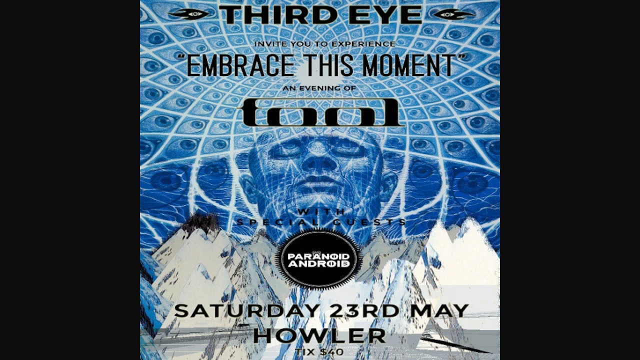 THIRD EYE presents "Embrace This Moment" an evening of TOOL